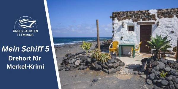 _mein-schiff-merkel-krimi-kanaren-1-kreuzfahrten-flemming-2024-11-30-600-x-300-px- Mein Schiff 5 Event Merkel Krimi Kanaren