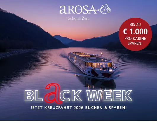 A-ROSA Black Week Kreuzfahrten 2026 buchen und sparen